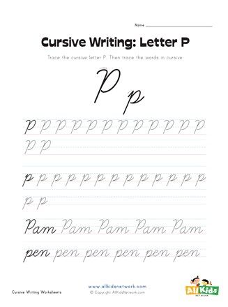 P In Cursive, P Worksheet, Cursive P, Letter P Worksheets, Cursive Worksheets, Cursive Writing Worksheets, The Letter P, Learn To Write, Practice Writing