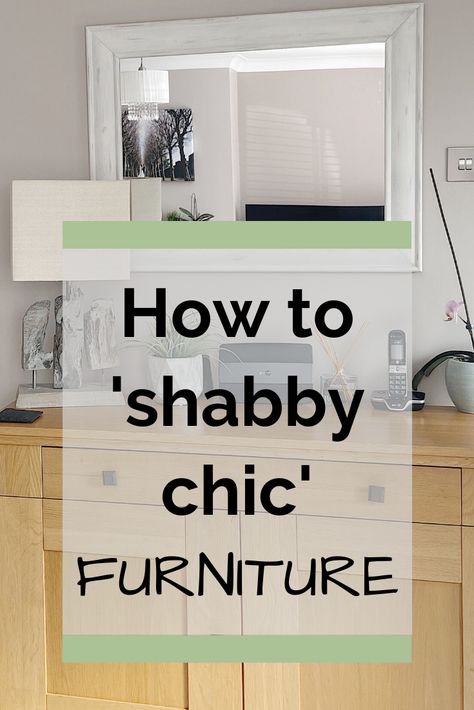 Shabby chic is a trend that I’ve always liked. Find out how to shabby chic your own furniture in this guide. #upcycling #furnitureprojects #paintingfurniture Shabby Chic Painting Techniques, Shabby Chic Flooring, Mirror Decorating Ideas, Diy Shabby Chic Furniture, Shabby Chic Diy Projects, Shabby Chic Wardrobe, Shabby Chic Furniture Diy, Shabby Chic Diy Crafts, Vintage Furniture Makeover