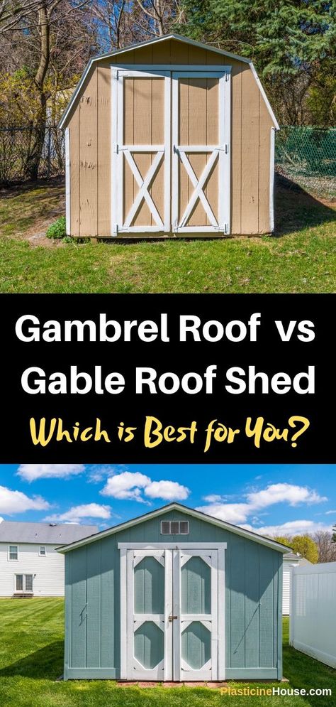 Learn about the best roof design for your shed: Gambrel Roof Shed vs. Gable Roof Shed via @plasticinehouse Gambrel Roof Shed, Metal Shed Roof, Gambrel Shed, Barn Style Shed, Building A Storage Shed, Gambrel Style, Shed Makeover, Wood Shed Plans, Roofing Options