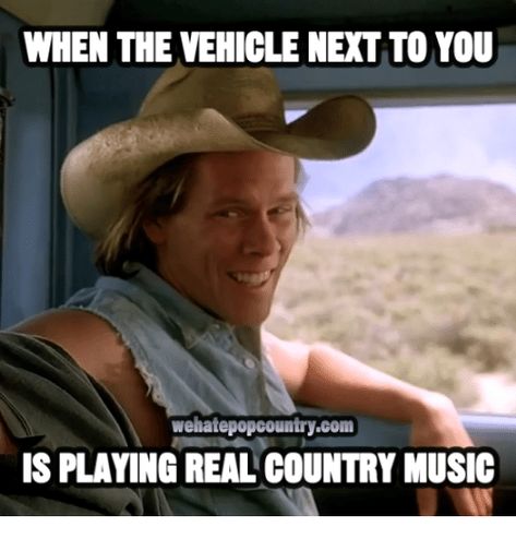 Country Music Meme, Country Funny, Real Country Music, Best Country Singers, Country Videos, Music Jokes, Country Jokes, Texas Country, Country Music Quotes