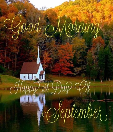 Happy Monday Pictures, New Month Wishes, September Images, September Quotes, Happy September, Rejoice And Be Glad, Good Morning Prayer, Cute Good Morning Quotes, Good Morning Photos