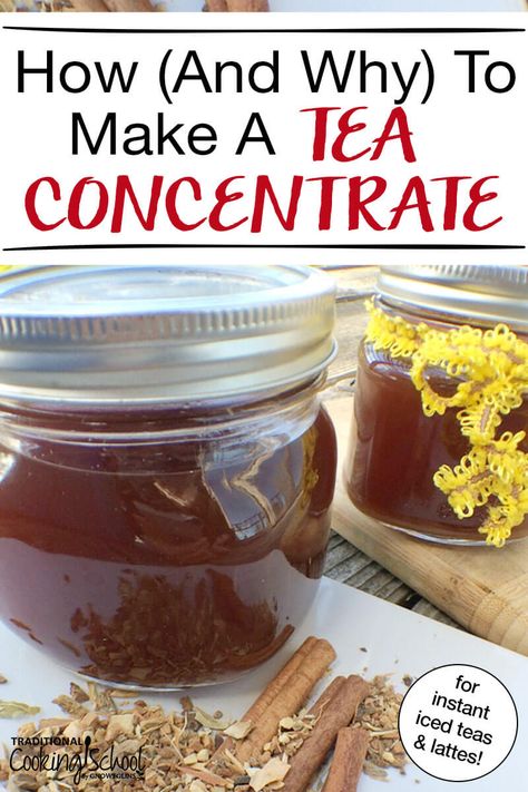 Tea Concentrate Recipe, Backpack Basket, Tea Concentrate, Cold Tea, Instant Tea, Picnic Recipes, Traditional Cooking, Making Tea, Gaps Diet