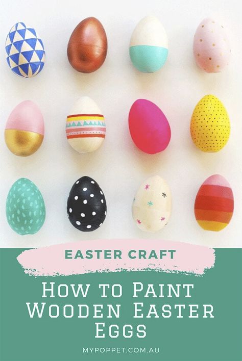 How to Paint Wooden Easter Eggs | My Poppet Makes Wooden Eggs Crafts, Easter Eggs Ideas, Shaving Cream Easter Eggs, Wooden Easter Eggs, Eggs Ideas, Easter Crafts For Toddlers, Easy To Paint, Egg Ideas, Painted Eggs