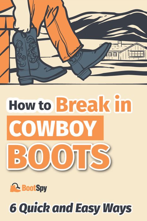 Life's too short for foot pain. Learn how to break in your cowboy boots with these 6 surefire methods so you can trek around in them stylishly and comfortably. How To Break In Cowboy Boots, Boot Stretcher, Boys Cowboy Boots, Socks Gym, Boot Shaper, Cowboy Shoes, Running Day, Life's Too Short, Breaking In