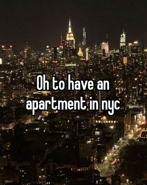 #whisper #nyc #dreamlife #aesthetic #newyork New York Motivation, New York Whispers, Nyc City Aesthetic, Dreamlife Aesthetic, Nyc Life Aesthetic, City Life Aesthetic, Nyc Baby, Empire State Of Mind, Dream College