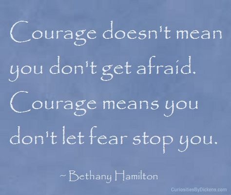 Courage doesn’t mean you don’t get afraid. Description from curiositiesbydickens.com. I searched for this on bing.com/images Boot Camp Quotes, Encouragement Quotes For Him, Marine Quotes, Training Quotes, Military Quotes, Courage Quotes, Son Quotes, Lettering Quotes, Verse Quotes