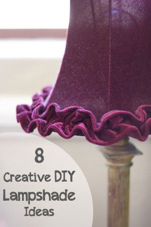 8 Creative DIY Lampshade Ideas PIN - that ruffle on the bottom would be great with what I figured out about wired ribbon gathering. Velvet Lampshade Diy, Upcycle Crochet, Lampshade Making, Cement Ideas, Recycled Stuff, Diy Lampshade, Purple Lamp, Light Lamps, Lamp Ideas