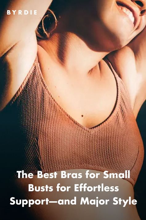 Best bras for small busts Best Pushup Bras For Small Chest, Best Strapless Bra, Self Adhesive Bra, Best Bras, Soft Bra, Full Coverage Bra, Triangle Bralette, Everyday Bra, Triangle Bra