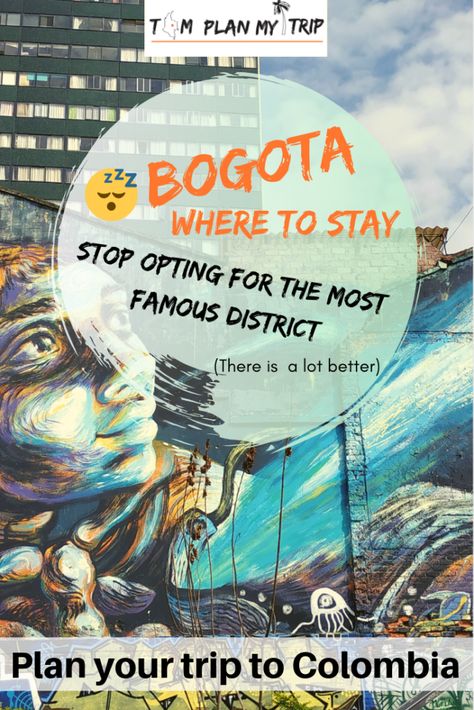 Where to stay in Bogota: I Bet You Do The Same Mistakes | Colombia Itinerary | Why do travelers always want to stay in La Candelaria? To help you out and decide where to stay in Bogota, I've made a description of different Bogota's districts: Chapinero, Zona Rosa, Macarena, Usaquen, Parque 93 #Colombiainsider #tomplanmytrip #bogota #colombiatravel #colombia Where To Stay In Bogota Colombia, Colombia Itinerary, Colombia Travel Guide, Trip To Colombia, Destination Ideas, Colombia Travel, Koh Tao, Travel South, South America Travel