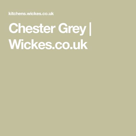 Chester Grey | Wickes.co.uk Wickes Esker Azure Kitchen, Wickes Chester Forest Green Kitchen, Wickes Milton Bone Kitchen, Howdens Chelford Pebble, Howdens Hockley Charcoal Kitchen, Wickes Kitchens, Dual Fuel Range Cookers, Click Flooring, Bowl Sink