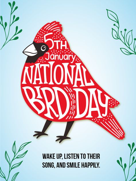 You should be thankful if you wake up daily to the song of birds outside your window chirping. These beautiful notes of music will actually improve your mood before you start your stressful day. Hence, we need to spread the word to make sure our bird friends are protected as they play an important role in our lives. National Bird Day, Animal Calendar, Bird Day, Birthday Reminder, Birthday Calendar, Holiday Calendar, Beautiful Notes, Be Thankful, National Day