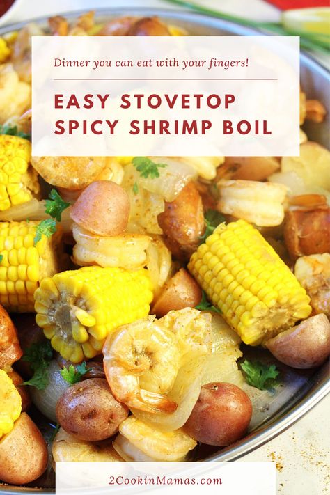 Shrimp And Corn Boil, One Pan Shrimp Boil, Cajun Shrimp Boil Stovetop, Shrimp Sausage Corn Potatoes Oven, Cajun Shrimp Boil, Shrimp Potatoes Corn Sausage Boil, Shrimp And Crab Boil, Shrimp Boil Recipe, Shrimp Boil