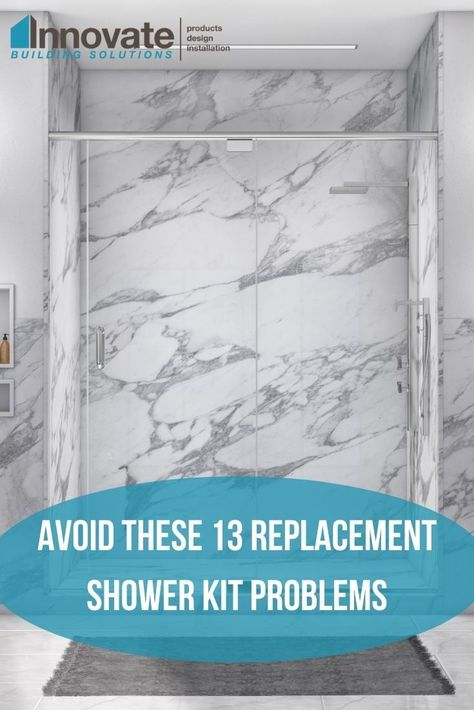 13 shower replacement kit problems that are completely avoidable. | Innovate Building Solutions Shower Base | Laminate Shower Wall Panels | Shower Wall #ShowerReplacementKit #ShowerPans #LaminatedWallPanels Prefab Shower Pan With Tile Walls, Shower Kits Ideas, Showers Remodel, Bathtub Wall Panels, Shower Replacement, Chrome Shower Door, Shower Wall Kits, Cottagecore Living, Diy Bathtub