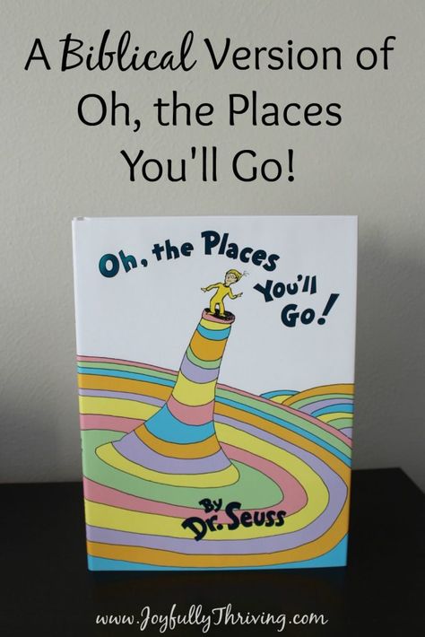 A Biblical Version of Oh, the Places You'll Go by Dr. Seuss. Use this free printable to create a priceless gift or order a book already custom made. What a great  graduation gift idea for Christian graduates! #drseuss #graduation #ohtheplacesyoullgo Christian Graduation Gifts, Graduation Book, Dr. Seuss, Best Graduation Gifts, Great Graduation Gifts, Preschool Graduation, Kindergarten Graduation, Custom Book, Kids Church