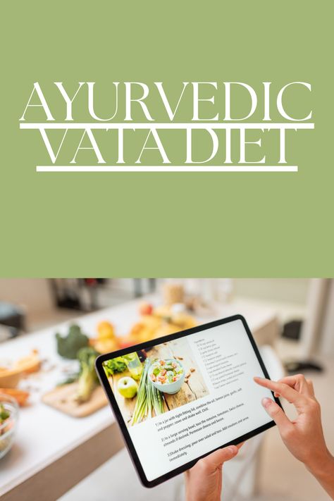 Discover the ultimate guide to balancing Vata dosha with an Ayurvedic Vata diet. Learn about the best foods and lifestyle practices Ayurvedic Recipes Pitta, Ayurvedic Diet Vata, Vata Dosha Recipes, Vata Dosha Diet, Vata Body Type, Ayurveda Routine, Vata Diet, Ayurveda Vata Dosha, Ayurveda Vata