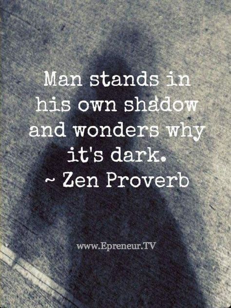 Zen Proverbs, Buddhist Wisdom, Zen Quotes, Buddhist Quotes, Proverbs Quotes, The Shadow, Quotable Quotes, A Quote, The Words