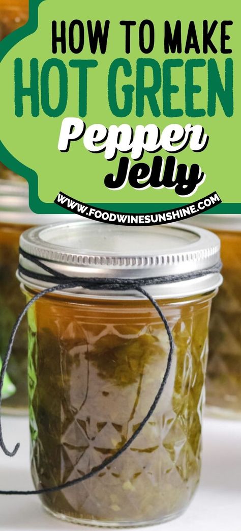 Green Pepper Jelly Recipe Canning, Poblano Pepper Jelly Recipe, Green Pepper Jelly Recipe, Best Pepper Jelly Recipe, Preserve Peppers, Red Pepper Jelly Recipe, Green Pepper Jelly, Cayenne Pepper Recipes, Bakery Stand