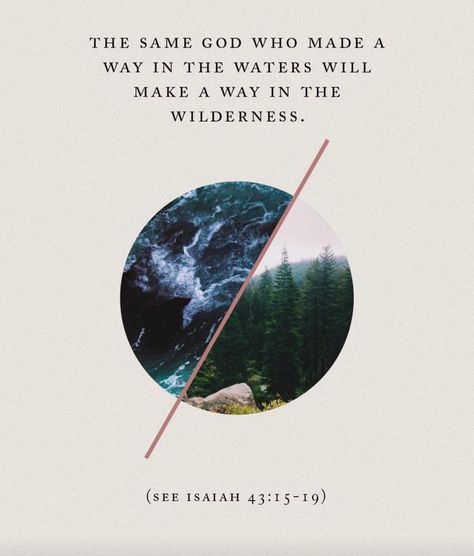 The same God who made a way in the waters will make a way in the wilderness. Quotes Faith, Quotes Bible, Ayat Alkitab, The Wilderness, Nature Quotes, Disney Funny, Scripture Quotes, Verse Quotes, Bible Inspiration