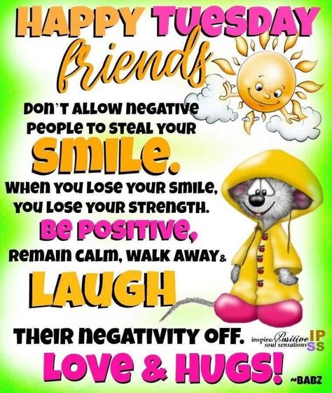 Friends Inspirational Quotes, Happy Tuesday Pictures, Inspirational Friend Quotes, Tuesday Pictures, Tuesday Greetings, Happy Tuesday Friends, Good Morning Facebook, Happy Tuesday Quotes, Tuesday Quotes