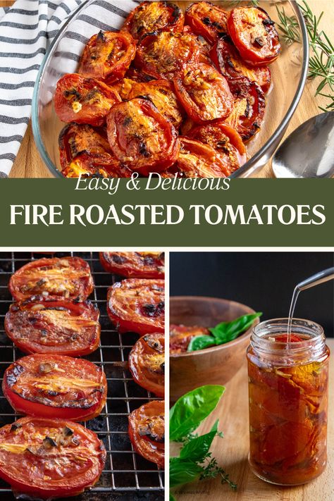 Homemade Fire Roasted Tomatoes will infuse delicious, sweet, smokey flavor into anything they are added to.  Fire roasting caramelizes the sugars and intensifies the tomatoes’ natural sweetness, making them the perfect way to elevate any dish.  This quick and easy recipe can be made in the oven or grill! Oven Roast Tomatoes, Roasted Tomato Sauce Homemade, Roasting Tomatoes In Oven For Sauce, Roasted Tomatoes Oven, Roaster Recipes, Grilled Roast, Roasted Tomato Sauce, Canned Tomatoes, Meatless Recipes