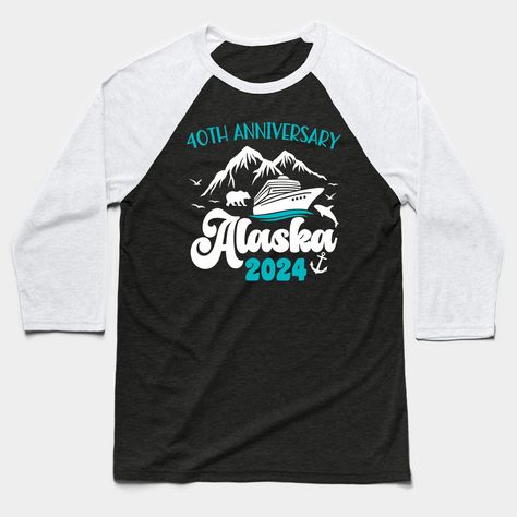 Celebrate 40 years of love with a special Alaskan cruise in 2024. This exclusive design is perfect for a couple's vacation to mark this milestone occasion. -- Choose from our vast selection of Baseball T-Shirts to match with your favorite design to make the perfect custom graphic Baseball T-Shirt. Customize your color! Perfect for working out or casual wear for men and women. Anniversary Cruise, Couples Vacation, Alaskan Cruise, Alaska Cruise, 50th Wedding Anniversary, 40th Anniversary, Anniversary Wedding, Baseball T Shirts, Baseball T Shirt