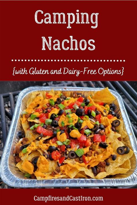 Campfire Pasta Recipes, Smore Nachos Campfire, Campfire Nachos Foil Pan, Foil Pan Meals For Camping, Camping Tacos Dinners, Easy Camping Food Ideas Outdoor Cooking Campfire Meals, Campfire Nachos Recipe, Camping Dinner Ideas For Large Groups, Camp Nachos