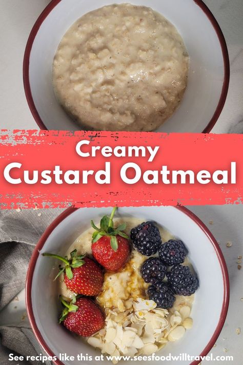 Creamy Oatmeal, Oatmeal Porridge, Custard Recipe, Breakfast Oatmeal Recipes, Porridge Recipes, Custard Recipes, Healthy Toddler Meals, Oatmeal Breakfast, Oatmeal Recipes