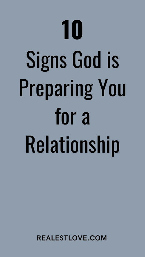 Here are ten signs God is preparing you for a relationship A Godly Woman Is, God And Relationships, Godly Singleness, Godly Couple, Godly Relationship Advice, Christian Couple, Couples Recipes, Relationship Prayer, Godly Relationship Quotes