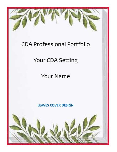 Cda Portfolio Examples For Infants, Cda Portfolio Cover Free Printable, Cda Portfolio Examples For Preschool, Cda Professional Portfolio, Cda Portfolio, Early Childhood Education Degree, Printable Signs Free, Portfolio Binder, Portfolio Samples