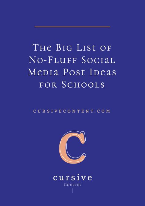 The Big List of No-Fluff Social Media Post Ideas for Schools | Cursive Content School Leadership Principal, School Social Media, Social Media Summer, Social Media Post Ideas, Student Newspaper, School Culture, School Leadership, Media Studies, School Leader