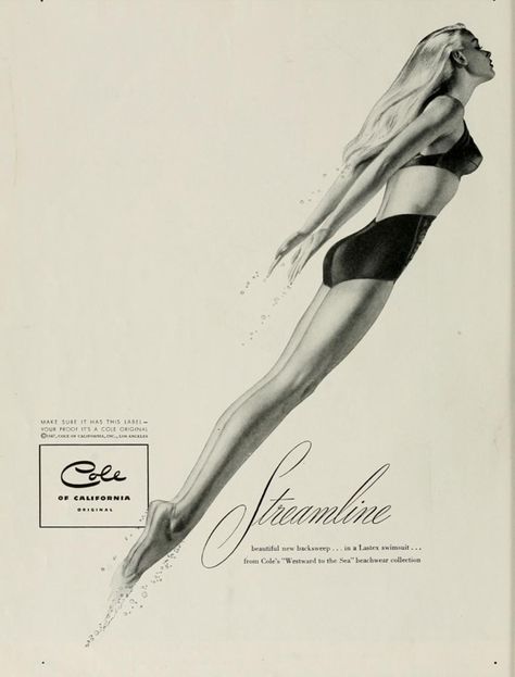 "Streamline – beautiful new backsweep… in a Lastex swimsuit… from Cole’s “Westward to the Sea” beachwear collection. "  ’The Californian’ magazine from February 1947 Vintage Blog, Vintage Swim, Vintage Swimsuit, Into The Water, Vintage Swimwear, California Design, Ad Art, Pin Up Art, Vintage Pinup