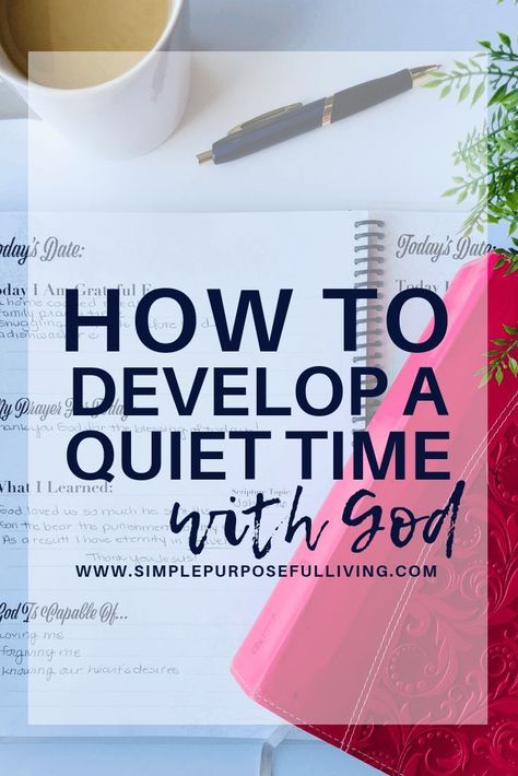 Quiet Time Journal, Daily Routine For Women, Morning Quiet Time, Quiet Time With God, Purposeful Living, Time With God, To Do Planner, Devotional Journal, Bible Study Methods