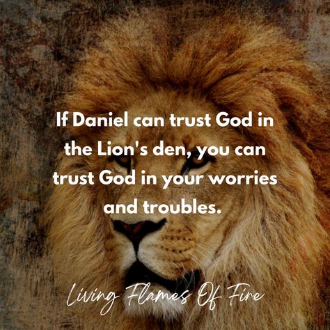 Christian inspirational quote Lion Scripture Quotes, Daniel In Lions Den, Lion Bible Verse, Daniel In The Lions Den, Warrior Princess Quotes, Christ Pictures, Daniel In The Lion's Den, Lions Den, Lion's Den