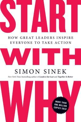 The inspirational bestseller that ignited a movement and asked us to find our WHYDiscover the book that is captivating millions on TikTok and that served as the basis for one of the most popular TED Talks of all time—with more than 56 million views and counting. Simon Sinek Why, Start With Why, Find Your Why, Simon Sinek, Ted Talk, Bahasa Melayu, Business Books, Great Leaders, Self Help Books