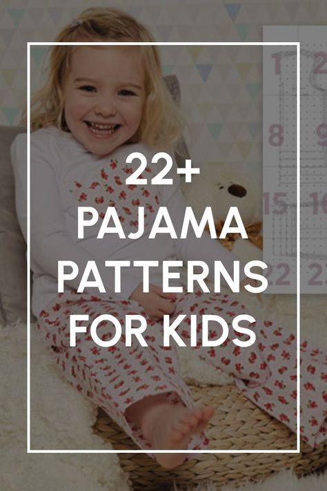 Pajama Sewing Patterns for Children + FREE Printable PDF Patterns | DIY Gift Sewing Project Sewing Patterns Kids, Pajama Sewing Pattern, Pajama Patterns For Kids, Kids Pjs Pattern Free Sewing, Kids Pajamas Pattern, Free Toddler Pajama Pattern, Toddler Pajamas Pattern, Girls Pajamas Pattern, Pdf Pattern Child Pajamas