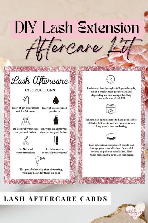 Aftercare Lash Extensions, Eyelash Extension Care, Lash Extension Aftercare, Care Instruction Cards, Eyelash Extensions Care, Eyelash Extensions Aftercare, Esthetician Marketing, Eyelash Technician, Lash Extension Kit