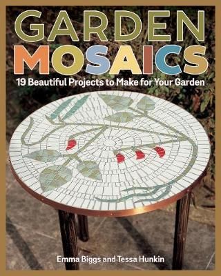 Garden Mosaics : Emma Biggs : 9781497100749 Diy Mosaic Garden, Garden Mosaics, Flea Market Gardening, Pots Garden, Mosaic Tile Designs, Inside Garden, Mosaic Kits, Mosaic Supplies, Granite Tile