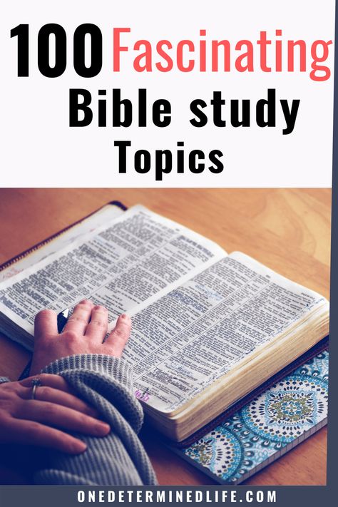 In this post I will share with you 100 fascinating Bible study topics. One thing I love about the Bible is that there is no shortage of topics you can study. Even though there is so much to study, I often find myself stuck. Sometimes too much choice makes it harder for us to choose. We spend too much time picking what to study next. Click to read 100+ fascinating Bible study topics on www.onedeterminedlife.com Study Topics, Bible Studies For Beginners, What To Study, Reading The Bible, Verse Mapping, Bible Study Topics, Bible Study Help, Study Resources, Bible Study Plans