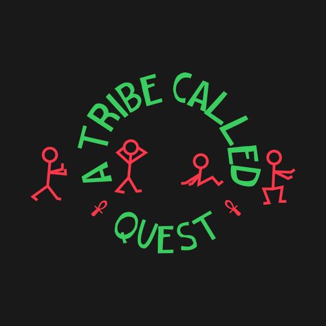 Check out this awesome 'A+tribe+called+quest' design on @TeePublic! Hip Hop Logo, A Tribe Called Quest, Tribe Called Quest, Real Hip Hop, Holy Shirt, Cool Notebooks, Kids Magnets, Case Stickers, Phone Case Stickers