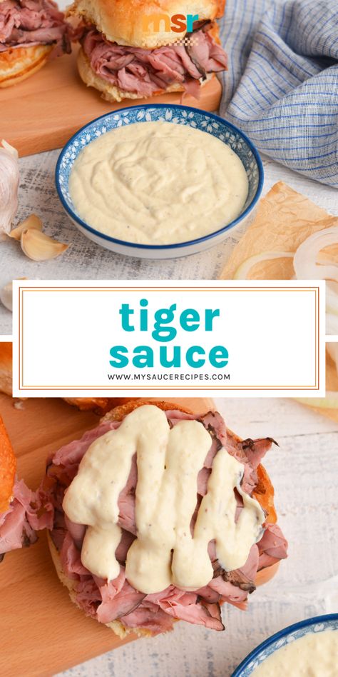 Tiger Sauce Recipe, Sandwich Sauces, I Lost 100 Pounds, Homemade Sauce Recipes, Dipping Sauces Recipes, Roast Beef Sandwiches, Homemade Condiments, Condiment Recipes, Marinade Sauce