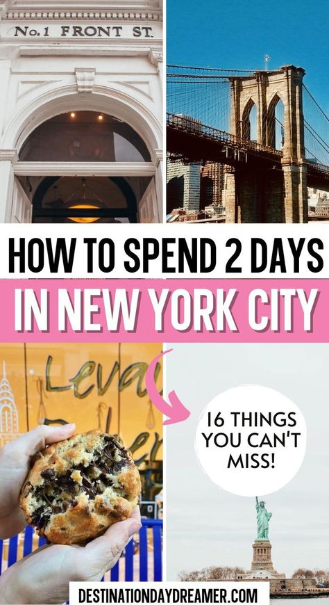 New York City Free Things To Do, New York In Two Days, Things To Pack For New York, New York Visit Bucket Lists, New York Guide Things To Do, Places To Visit In Nyc Bucket Lists, 2 Day New York Itinerary, Nyc Visit Bucket Lists, 2 Day Itinerary Nyc