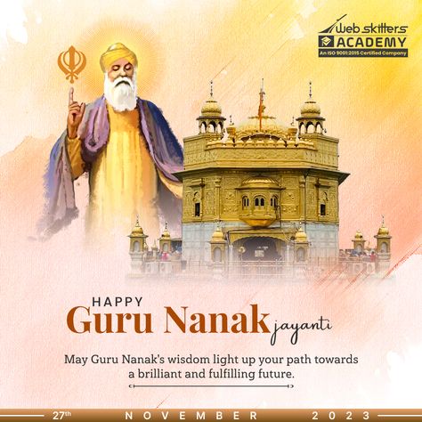 His wisdom and teachings continue to show us the right path each day.🌟 Wishing you all a very Happy Guru Nanak Jayanti. #WebskittersAcademy #GuruNanakJayanti #Gurpurab #DivineTeachings #EternalWisdom #Learning #GuruBlessings Happy Guru Nanak Jayanti, Nanak Jayanti, Guru Nanak Jayanti, Guru Nanak, Day Wishes, Bright Future, Child Day, Show Us, Very Happy