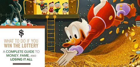 What to Do If You Win the Lottery: A Complete Guide to Money, Fame, and Losing It All | Primer Money Design Art, Dagobert Duck, Win The Lottery, Uncle Scrooge, Disney Duck, Money Design, The Lottery, Disney Images, Scrooge Mcduck