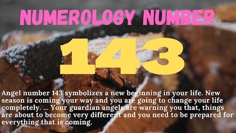 143 Angel Number, 143 Meaning, Numerology Birth Date, Create Your Own Reality, Message Of Encouragement, Numerology Numbers, Life Path Number, Angel Number Meanings, Committed Relationship