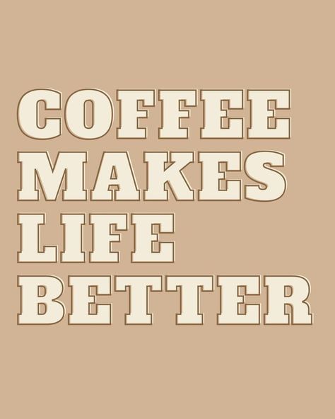 Excited to share the latest addition to my #etsy shop: Coffee Makes Life Better Aesthetic Digital Quote Wall Art Print https://etsy.me/33CADze #brown #beige #unframed #bedroom #minimalist #phrasesaying #vertical #coffee #wallart Small Coffee Bar Ideas, Cute Coffee Quotes, Small Coffee Bar, Coffee Fonts, Coffee Bar Ideas, Coffee Quotes Funny, Graphic Wall Art, Bedroom Minimalist, Ice Coffee