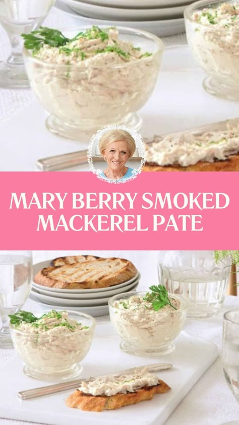 Mary Berry Smoked Mackerel Pate Fish Starter Recipes, Fish Starters, Fish Dishes Recipes, Smoked Mackerel Pate, Mackerel Pate, Mary Berry Recipes, Smoked Mackerel, Pate Recipes, Mary Berry Recipe