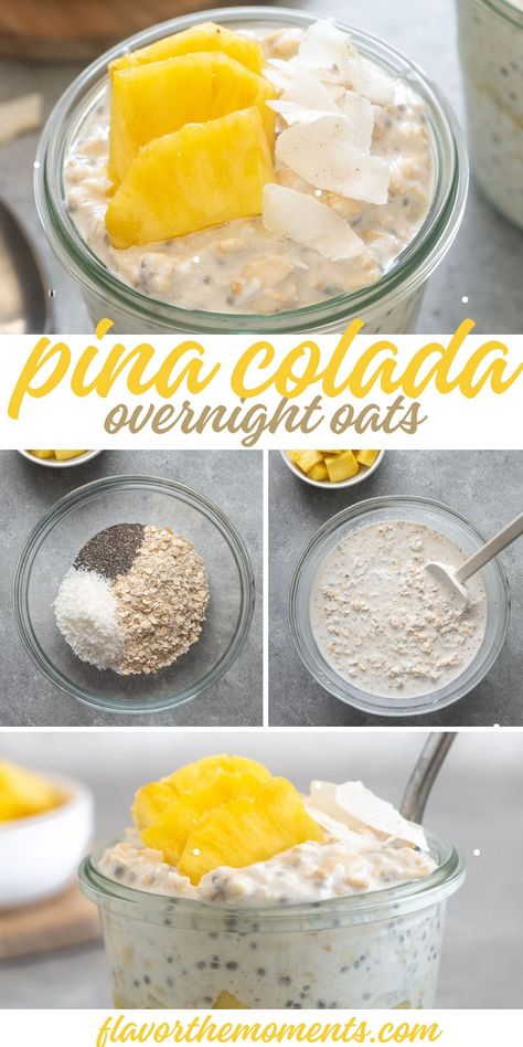 Tropical Overnight Oats Recipe, Pina Colada Oatmeal, Pina Colada Overnight Oats Healthy, Overnight Oats Pina Colada, Pineapple Coconut Overnight Oats, Overnight Oats Healthy Clean Eating Recipes, Pina Colada Breakfast Smoothie, Pineapple Overnight Oats, Overnight Oats With Coconut Milk