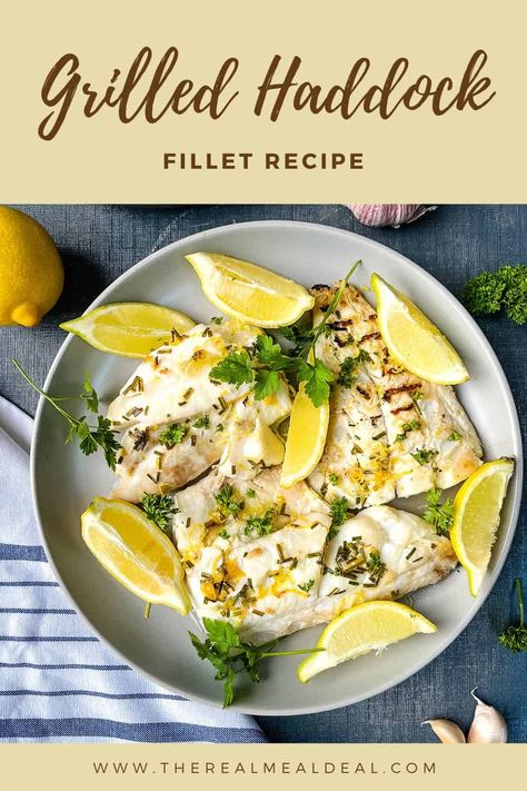 Easy tips for grilling haddock on BBQ or in the oven or under a grill with a simple lemon and garlic dressing. Cooking Haddock, Haddock Fillet Recipe, Grilled Haddock, Grilled Courgette, Haddock Recipes, Fish Marinade, Scottish Dishes, Seafood Dinner Recipes, Garlic Dressing