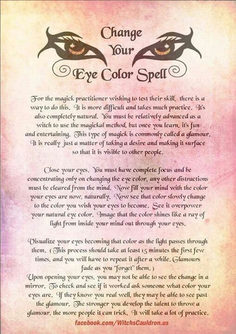 Spell/glamour to change eye color~ Witchcraft Spells For Beginners, Change Your Eye Color, Beauty Spells, Spells For Beginners, Wiccan Magic, Magic Spell Book, Under Your Spell, Magick Spells, Wiccan Spell Book