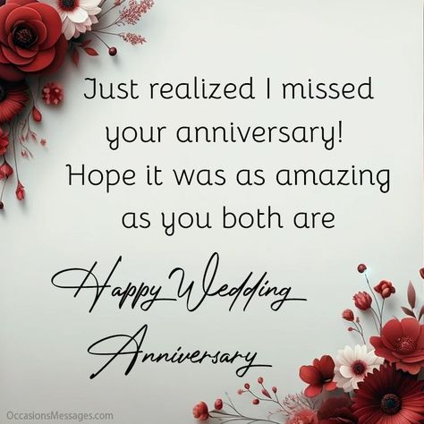 Belated Wedding Anniversary Wishes Belated Anniversary Wishes For Couple, Belated Wedding Anniversary Wishes, Belated Anniversary Wishes, Happy Belated Anniversary, 25th Anniversary Wishes, Happy Anniversary Lettering, Anniversary Words, Anniversary Wishes Quotes, Anniversary Wishes For Friends